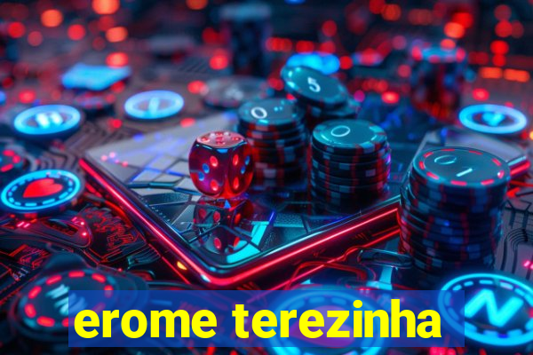 erome terezinha